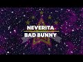 Bad Bunny - Neverita | Un verano sin ti (letra/ lyrics)