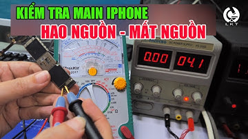 Học sửa điện thoại và những điều cơ bản cần biết: Điện thoại hao nguồn, mất nguồn