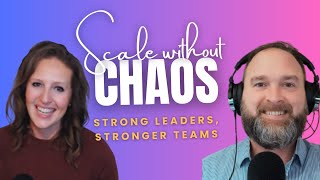 Ep 13 - Stronger Leaders, Stronger Teams: How to Level Up Your Leadership Development