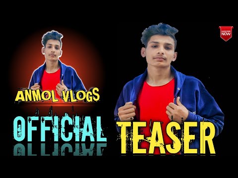 Anmol Vlog (Official Teaser) By Anmol Pb07