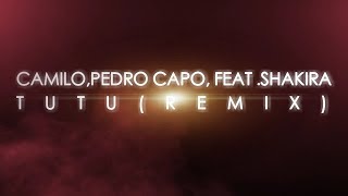 Download Lagu Camilo, Shakira, Pedro Capó - Tutu (Remix - Lyric Video) Terbaru Download Lagu Camilo, Shakira, Pedro Capó - Tutu (Remix - Lyric Video) Terbaru