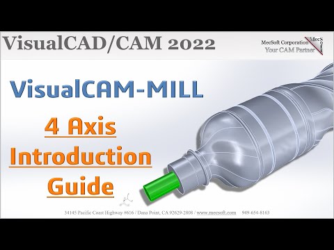 VisualCAD/CAM 2022: Introduction to 4 Axis Machining