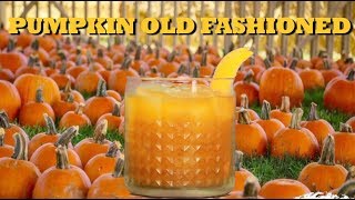 How To Make A Pumpkin Old Fashioned | Drinks Made Easy