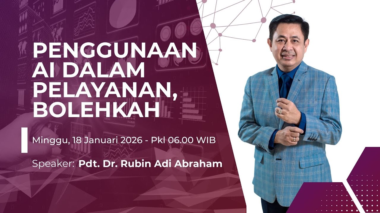 Pdt. Dr. Rubin Adi Abraham - Penggunaan AI dalam Pelayanan, Bolehkah