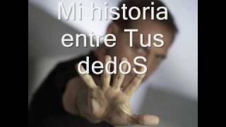 Video thumbnail of "Franco D vita  - Mi historia entre tus dedos"