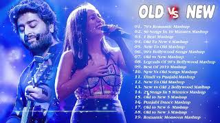 Old Vs New Bollywood Mashup Songs 2024 💝 Top Hindi Mashup Songs Playlist 💝 Romantic Hindi Mashup