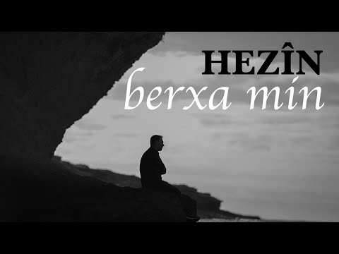 HEZİN - BERXA MIN [Official Music Video]