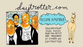 Cancer Bats - Welcome To Daytrotter / Drunken Physics - Daytrotter Session