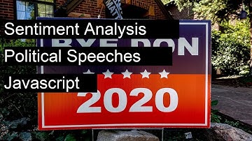 Build a sentiment analysis model for analyzing political speeches. with JavaScript using Practical E