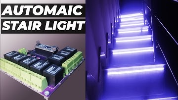 How To Make Automatic Stair Lights Controller | Home Automation