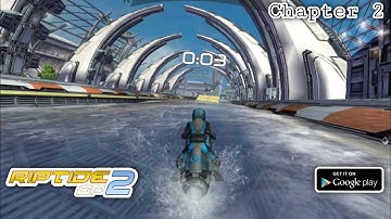 Riptide GP2 | Chapter 2 : Local Circuit Gameplay Part 1/2 | Android Racing Game HD