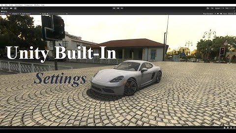 Improve quality in Unity built-in [ without using URP or HDRP ]