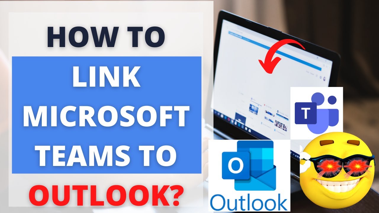 How To Link Microsoft Teams To Outlook YouTube How To Link Microsoft Teams To Outlook YouTube