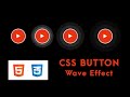 Realistic css ripple animation effects tutorial for beginners  with source code