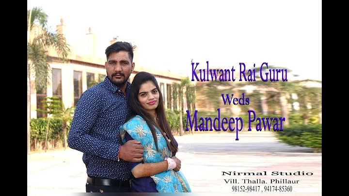 Wedding Ceremony Kulwant Rai Guru Weds Mandeep Pawar Nirmal Studio vill. Thalla Mob. 98152-98417