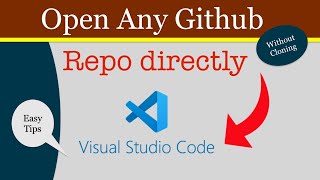 How to open Any Github repos Without Cloning it | Open Github Repos in Visual Studio Code | VS Code