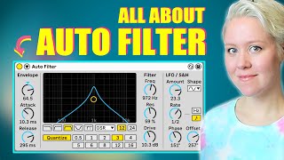 All About Auto Filter In Ableton Live screenshot 5