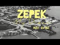 Zepek  my dream feat gvybz