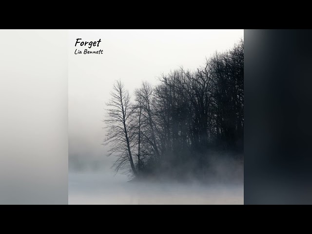 Lia Bennett - Forget (Official Audio) class=