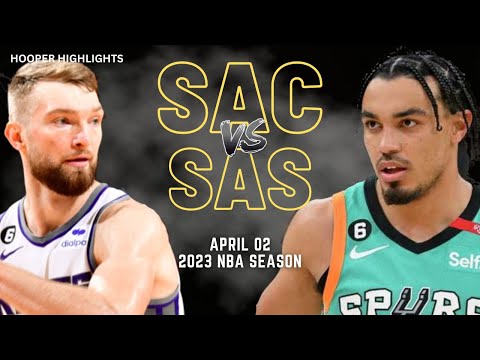 Sacramento Kings vs San Antonio Spurs Full Game Highlights | Apr 2 | 2023 NBA Season