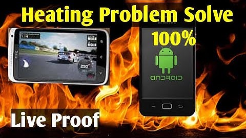 How to Fix Android Phone Heating Problem Permanently | 2 Setting करलो जिंदगी में कभी Garam नहीं होगा
