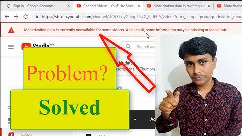 Monetization Data Is Currently Unavailable For Some videos Problem Solved Bangla || Learning Tube