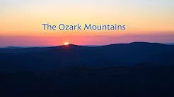 Arkansas: The Ozark Mountains