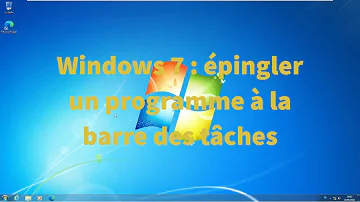 Comment épingler un programme dans la barre des tâches ?