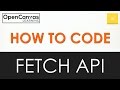 How to Code - JavaScript Fetch