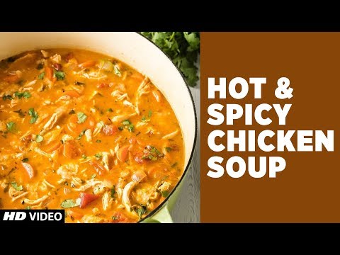 thai-food-|-hot-&-spicy-chicken-soup-recipe-|-winter's-special