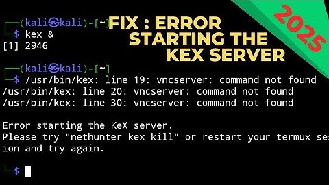 vncserver: No matching VNC server running for this user! | #android #termux #nethunter