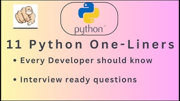 11 Python One-Liners Every Developer Must Know | Interview Tricks and Questions