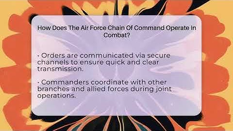 How Does The Air Force Chain Of Command Operate In Combat? - Sky Command Brotherhood