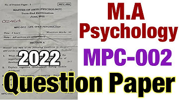 MA Psychology question paper 2022 |MPC-002 question paper #mapsychology #ignou #ignou_question_paper