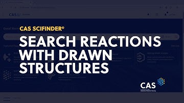 Search reactions with drawn structures in CAS SciFinder®