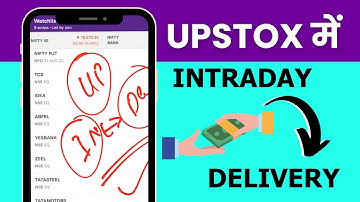 How to Convert Intraday to Delivery in Upstox - Intraday Ko Delivery Mein Kaise Convert Karen?