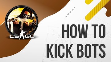 How To Kick Bots In CS:GO | How to remove bots in CSGO / Command for kick bots in CSGO