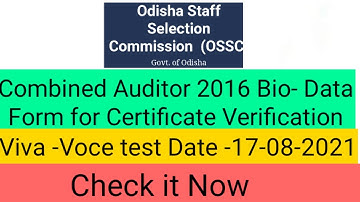 OSSC COMBINED AUDITOR 2016||OSSC COMBINED AUDITOR 2016 BIO DATA FORM||