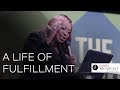 A Life of Fulfillment | Dr. Cindy Trimm | The Blessed Life