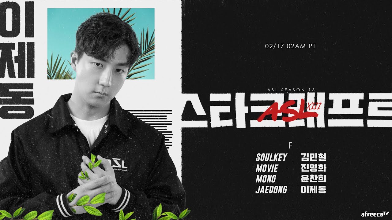 [ENG] ASL S13 Ro.24 Group F (Jaedong, Soulkey, Mong and Movie) - ASL ...