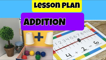 Math lesson plan||Addition||B.ed lesson plan