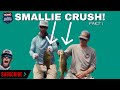 Smallie Crush! (Part 1)