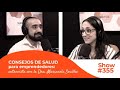 Consejos de SALUD  para EMPRENDEDORES: entrevista con la Dra. Marianela Souilhe [#355]