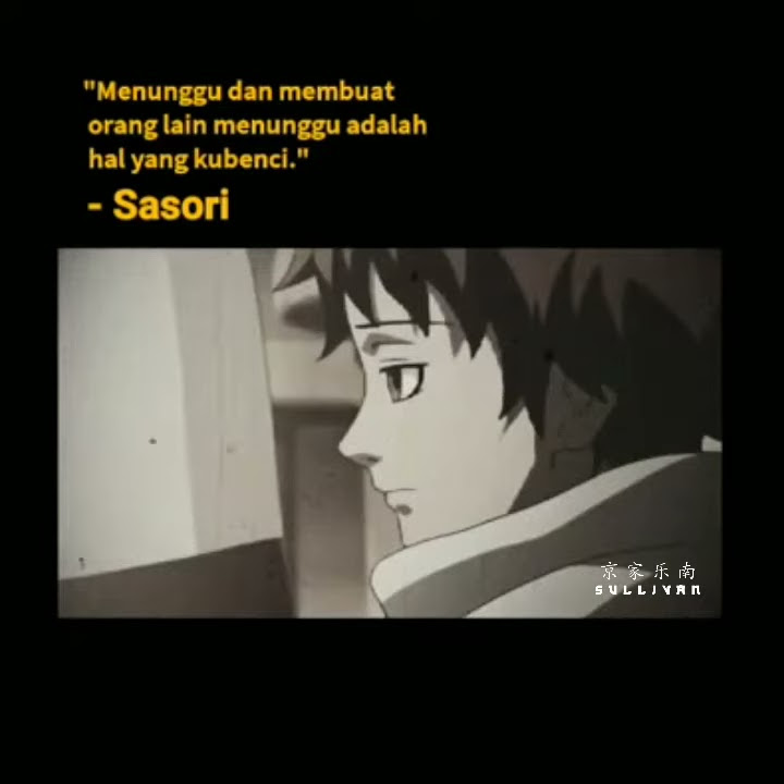 Story WA Kata Kata Anime Naruto Sedih 30 Detik || SASORI