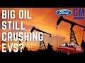 Is Big Oil still trying to crush EVs? (ft. GM)