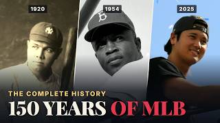 The Complete History of MLB: 150 Years in 16 Minutes