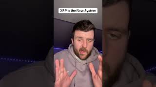 XRP is the new system #lawofassumption #XRP#xImstellarlumens #xrpl