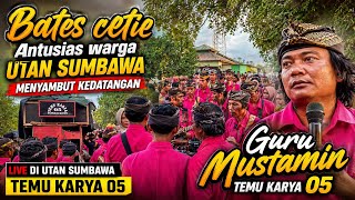 BATES CETIE!! Ribuan Warga Utan Sumbawa Padati Kedatangan Guru Mustamin – Temu Karya 05