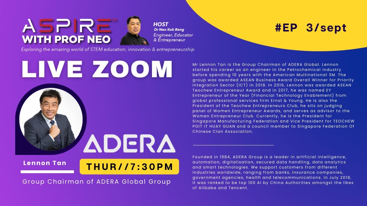2022 ASPIRE with Prof Neo - Lennon Tan - ADERA Global Group