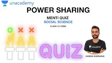 Menti Quiz on Power Sharing | SST | NCERT | Class10 | CBSE| Hardik Sir|Unacademy Live